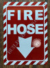 Fire Hose Arrow Down Signage