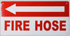 FIRE Hose Arrow Left  Safety Sign