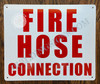 Fire Hose Connection Signage