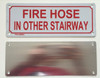Fire Hose In Other Stairway Signage
