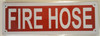 Fire Hose Sign