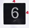 Floor 6- Elevator floor number Jamb Plate sign with braille and raised letter size 4x4 inch -The sensation line ( Black/silver )