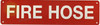 FIRE HOSE , Fire Safety