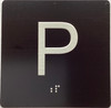 Floor P ( parking )- Elevator floor number Jamb Plate sign with braille and raised letter size 4x4 inch -The sensation line ( Black/silver )