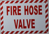 FIRE Hose Valve Signage