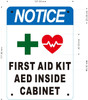 FIRST AID KIT AND AED INSIDE CABIENT sign