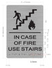 In  case of fire use stairs sign with braille and raised letter size 7x10 inch -The sensation line ( Black/silver )