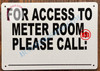 for Access to Meter Room Please Call_ Signage