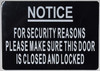For Security Reasons Please Make Sure This Door Is Closed And Locked