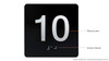 Floor 10- Elevator floor number Jamb Plate sign with braille and raised letter size 4x4 inch -The sensation line ( Black/silver )