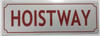 HOISTWAY SIGN