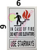 In Case Of Fire Do Not Use Elevator Signage