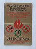 In case of fire elevators are out of service use exit stairs  Safety Sign