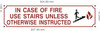 IN CASE OF FIRE USE STAIRS SIGN