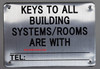 Keys to All Building Systems are with