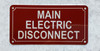Main electric Disconnect sign