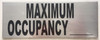 Maximum Occupancy  Safety Sign