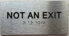 NOT AN EXIT Signage with Raised letters/Image & Grade 2 Braille - Includes Red Adhesive pad for Easy Installation - The park Ave Line