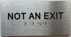 NOT AN EXIT  Safety Sign with Raised letters/Image & Grade 2 Braille - Includes Red Adhesive pad for Easy Installation - The park Ave Line