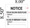 Notice For Any Building Issues Please Contact Signage