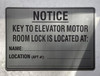 Notice Key to the elevator Motor room Signage Brushed Silver Aluminum Wall Mount  Rust-Free, Durable  Double-Sided Tape I Easy Installation