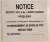 Notice Reportt All Maintainance Problem To - Reprot Leak Signage