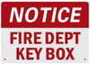 NOTICE: FIRE DEPARTMENT KEY BOX  Safety Sign