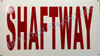 NY/NJ SHAFTWAY  Safety Sign
