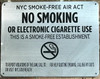 NYC Smoke Free Act Sign "No Smoking or Electric Cigarette Use"-for Establishment