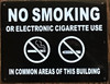 NYC Smoke Free Act "No Smoking or Electric Cigarette Use" - in Common Area of This Building- Black Rock LINE