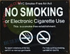 NYC Smoke Free Act Sign"No Smoking or Electric Cigarette Use"-for Establishment - Black Rock LINE