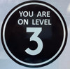 YOU ARE ON LEVEL 3 STICKER/DECAL - THE MOON LINE  Compliance Sign