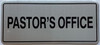 PASTOR'S OFFICE SIGN -The Mont argent line.