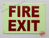 Photoluminescent FIRE EXIT SIGN/GLOW IN THE DARK FIRE EXIT SIGN