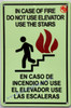 Photoluminescent IN CASE OF FIRE USE STAIRS ENGLISH/SPANISH SIGN/GLOW IN THE DARK IN CASE OF FIRE USE STAIRS ENGLISH/SPANISH SIGN