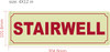 Photoluminescent STAIRWELL Signage/GLOW IN THE DARK STAIRWELL Signage