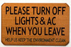 PLEASE TURN OFF LIGHTS & AC WHEN YOU LEAVE- Signage - The Gold Mountain Line
