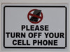 Please Turn Off Your Cell Phone  Safety Sign