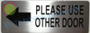 Please Use Other Door Signage Left Arrow