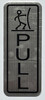 PULL AND PUSH DOOR  Safety Sign