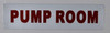 Pump Room  Safety Sign