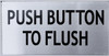 Push Button To Flush