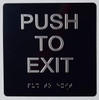 PUSH TO EXIT  Safety Sign - The sensation line