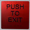 Push to EXIT Signage - The Sensation line