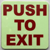 PUSH TO EXIT  Compliance Sign
