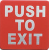 PUSH TO EXIT Signage