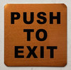 PUSH TO EXITSignage - The Gold Mountain Line