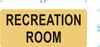 RECREATION ROOM  Safety Sign - The Gold Mountain Line