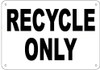 Recycle Only
