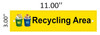 Recycling Area  Safety Sign
